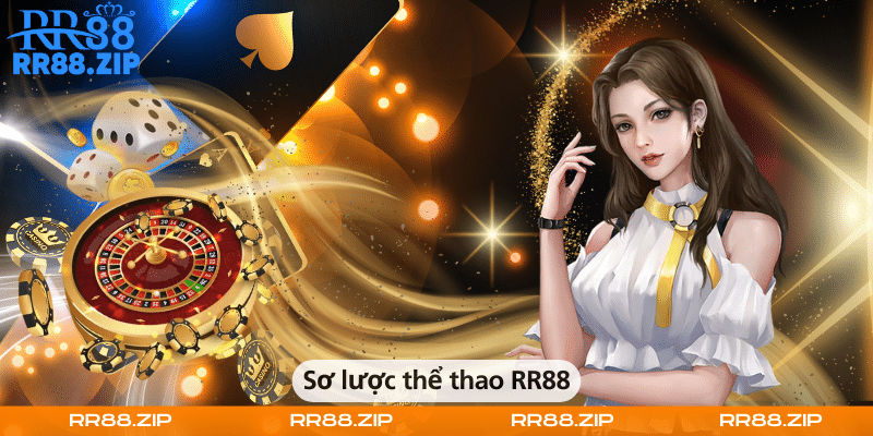 Sơ lược thể thao RR88